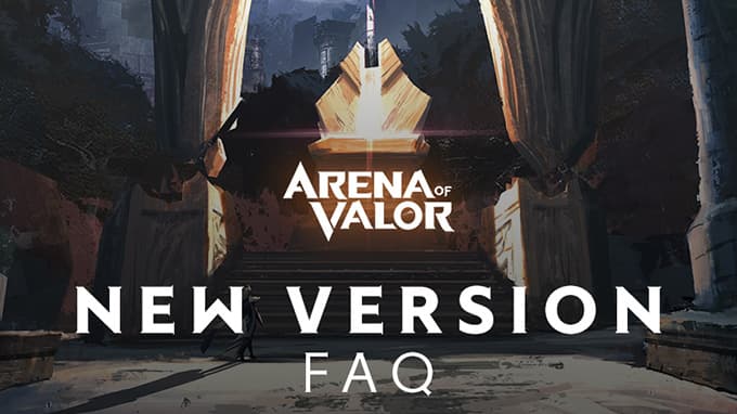 Arena of Valor Beta 11 Update FAQs