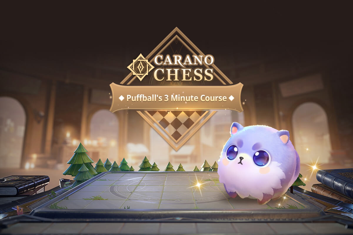 Carano Chess: Puffball's 3 Minutues Course