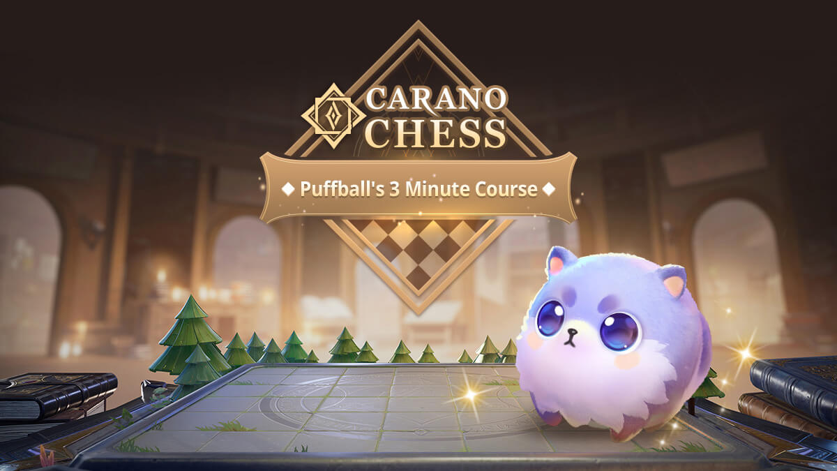 Carano Chess: Puffball's 3 Minutues Course