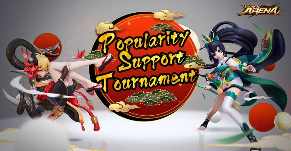 NEW EVENT POPULARITY SUPPORT TOURNAMENT