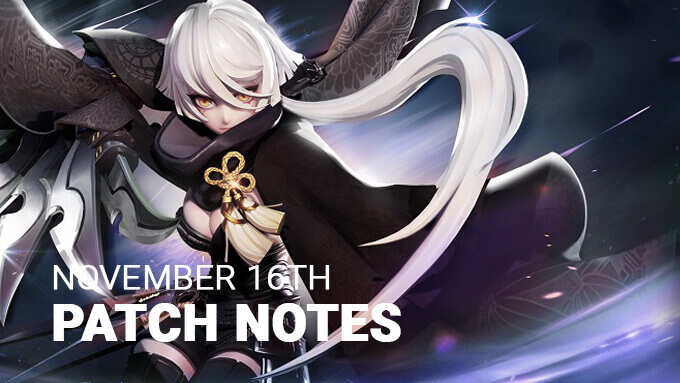 November 16th Update Patch Notes