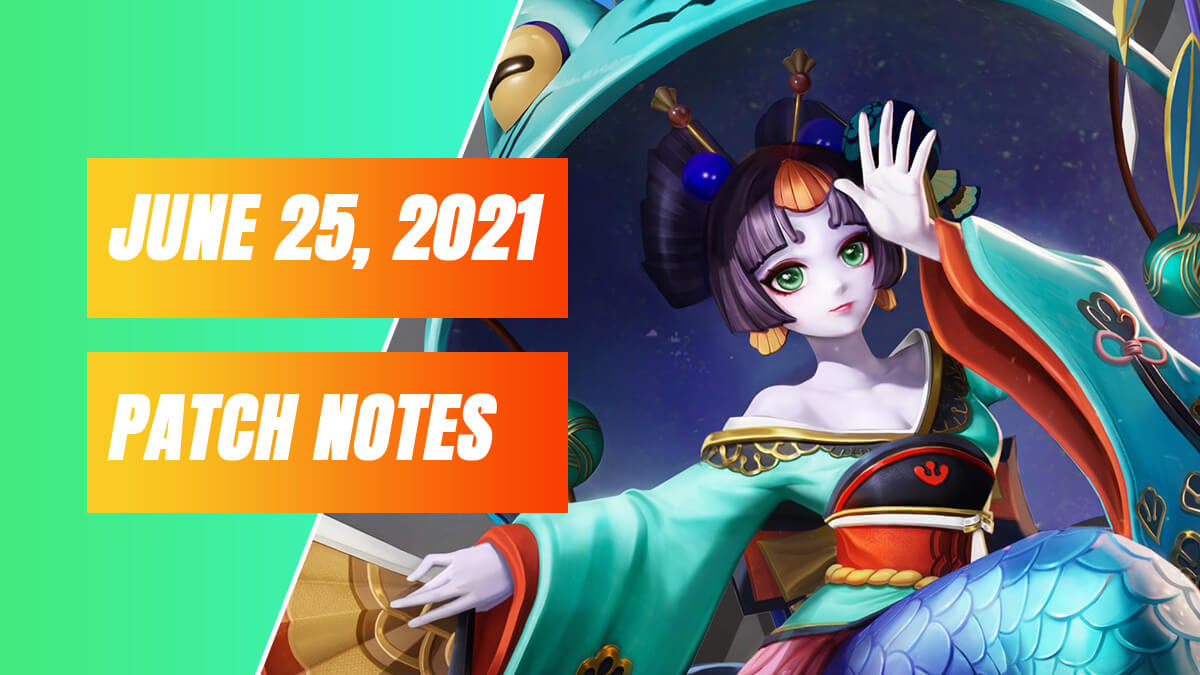 June 25th 2021 Update Patch Notes